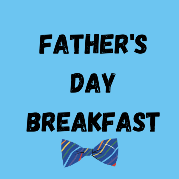 Father's Day Breakfast Buffet - 18th June